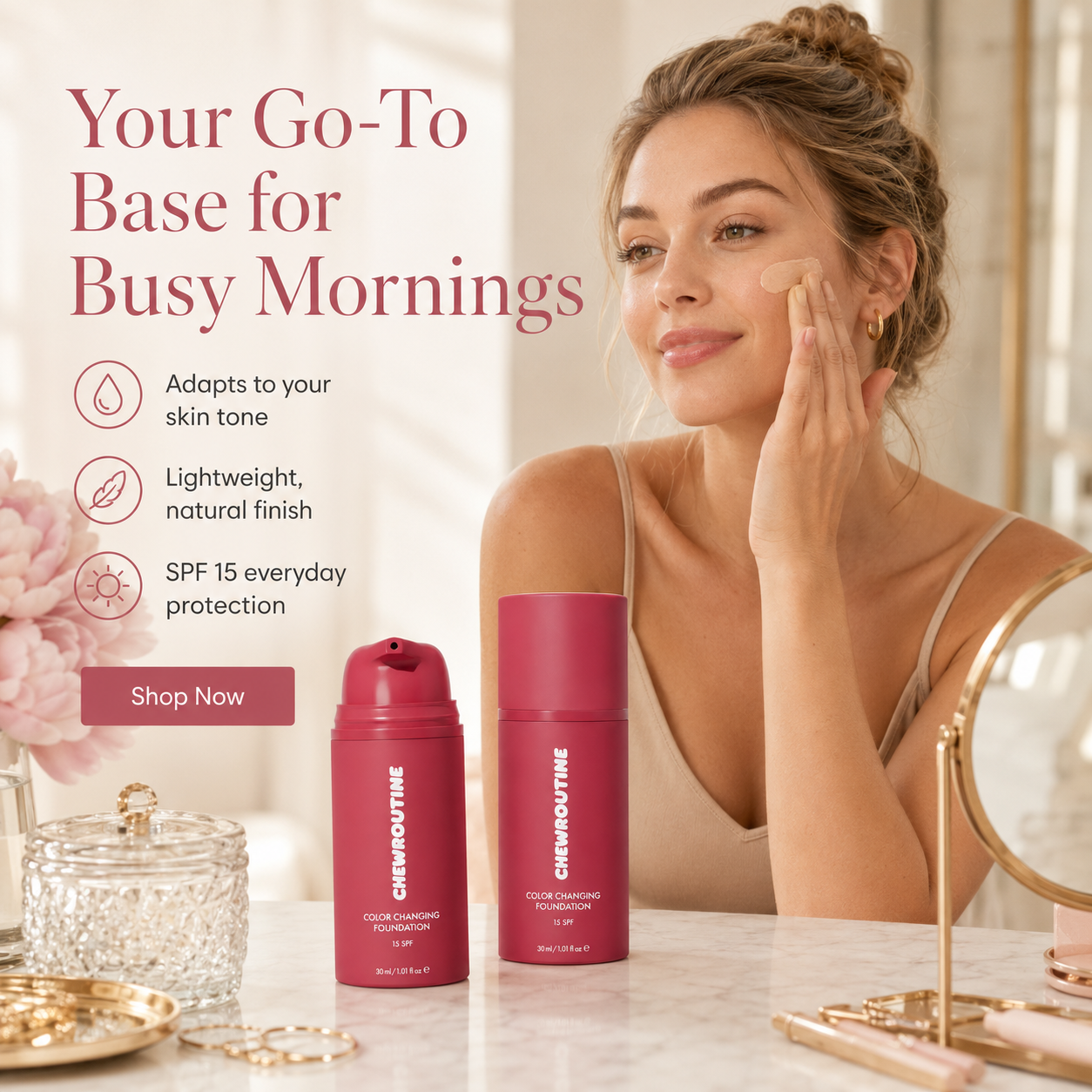 Chewroutine™ Adaptive Glow Foundation – A Monthly Ritual for Fresh-Looking Skin